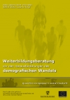 Weiterbildungsberatung vor den Herausforderungen des demografischen Wandels