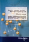 Die ostdeutsche Trägerlandschaft - Bestandsaufnahme auf einem turbulenten Feld