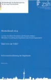 Deutschland 2014 - Sind wir ein Volk? 25 Jahre Friedliche Revolution und Deutsche Einheit